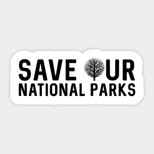 Save Our National Parks Sticker